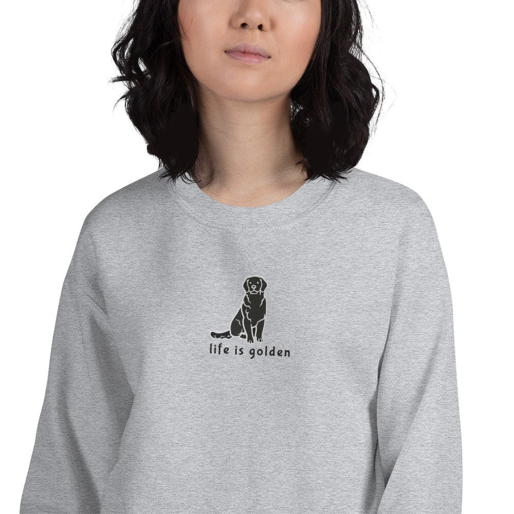 Embroidered Life is Golden Retriever Sweatshirt, golden retriever mom sweater, life golden shirt, dog mama crewneck, golden retriever shirt