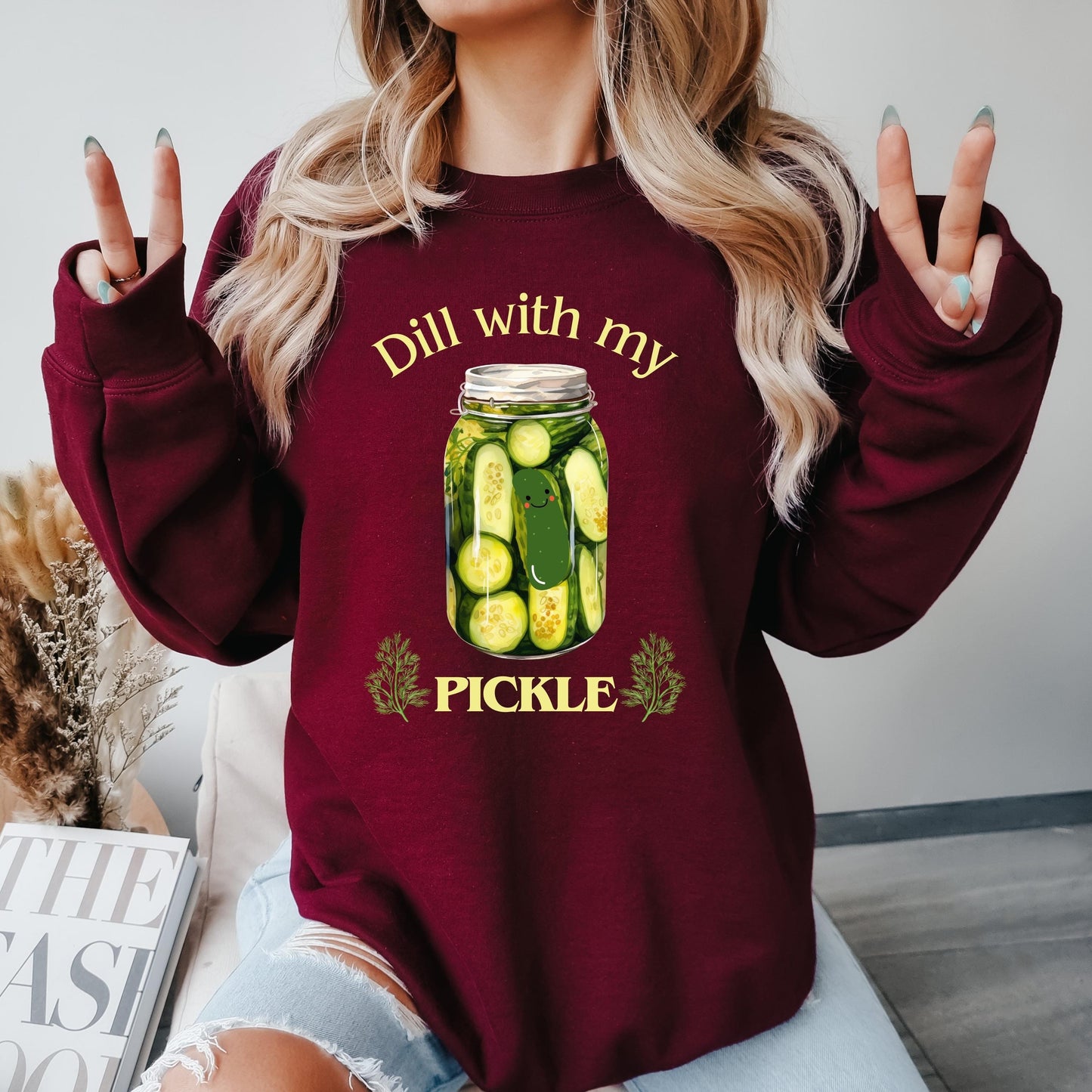 Dill With My Pickle Sweatshirt, funny vintage canned pickle shirt, canning season, pickle lovers, pickle jar crewneck, wife birthday gift
