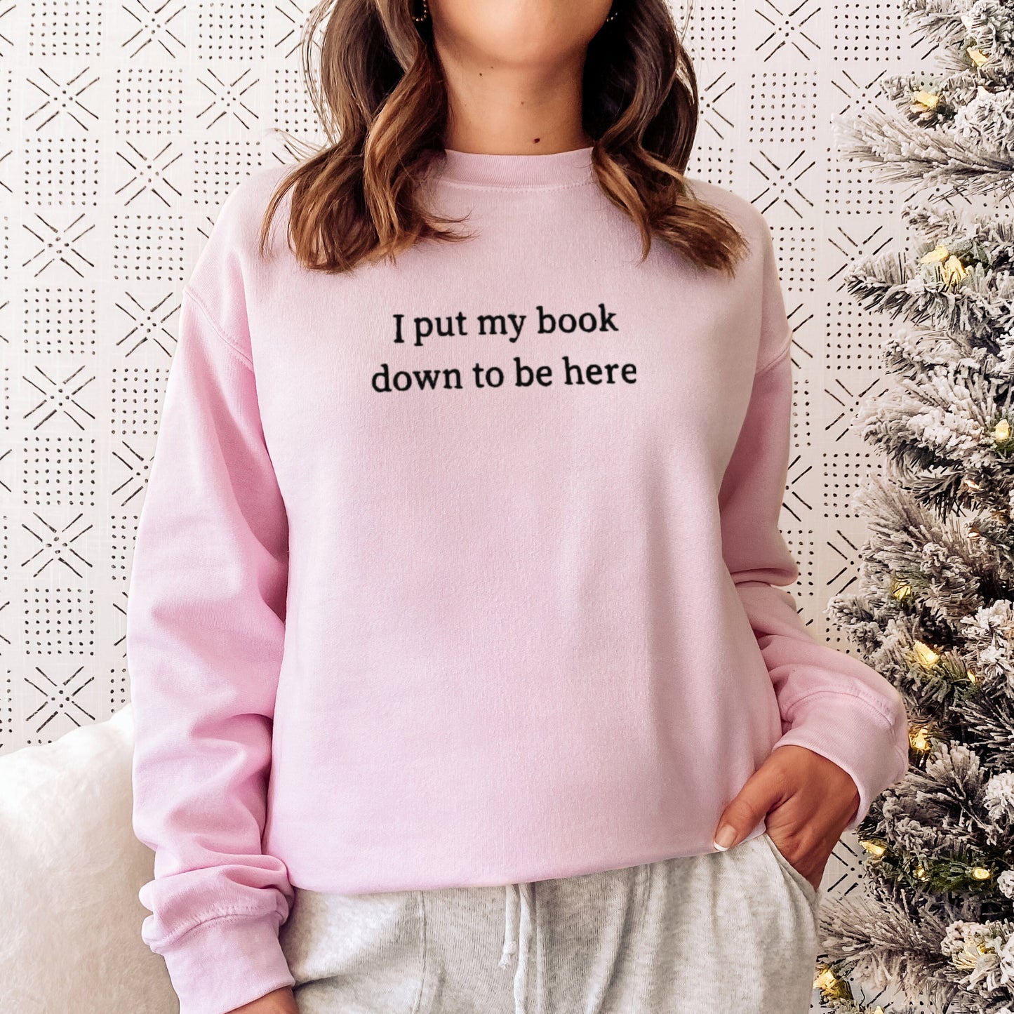 I Put My Book Down To Be Here Sweatshirt Embroidered, bookish sweater, book lover crewneck, funny gifts for book lovers, wife birthday gift