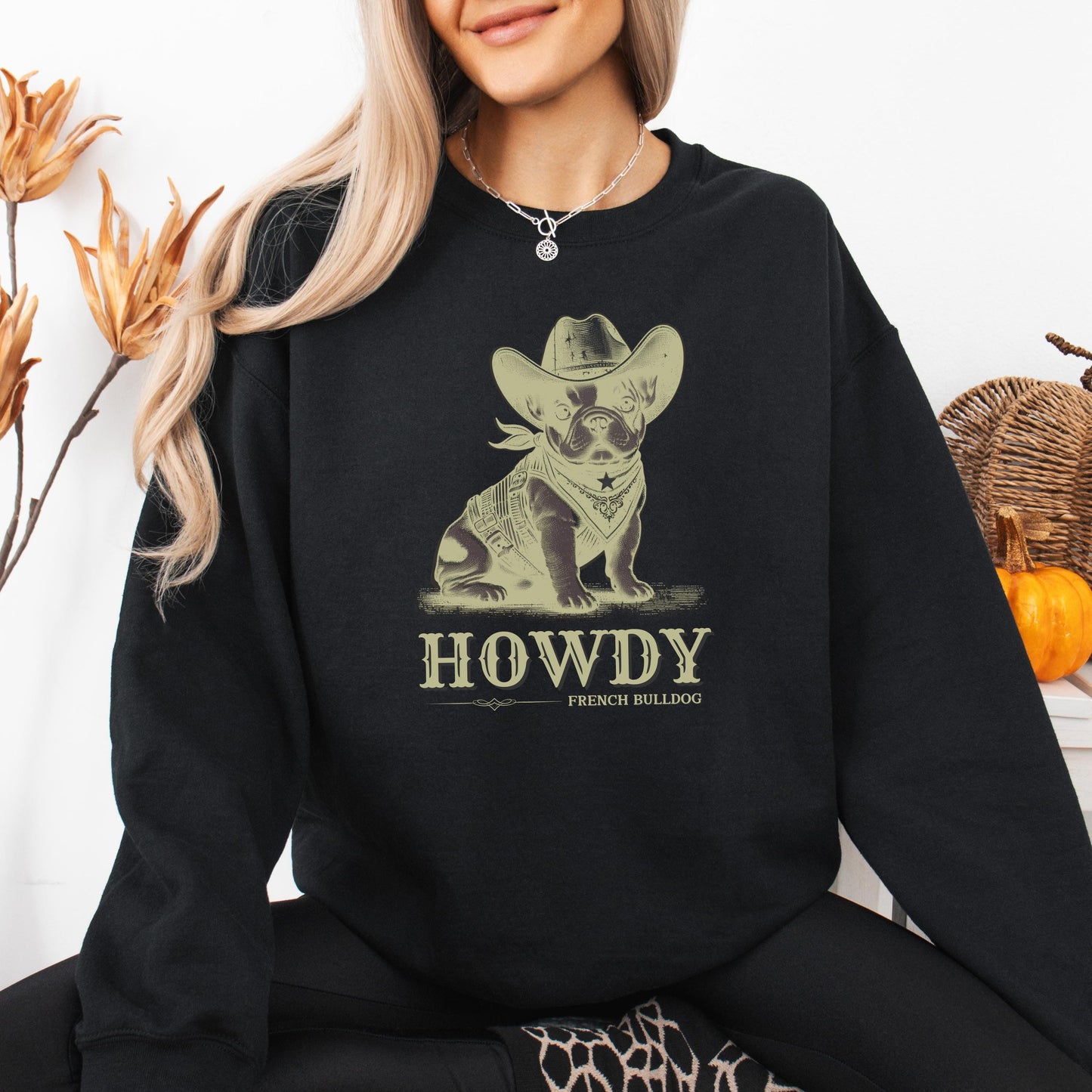 French Bulldog Cowboy Core Sweatshirt, howdy frenchie mama sweater, wife birthday crewneck, french bulldog gift, cowgirl gift, retro texas