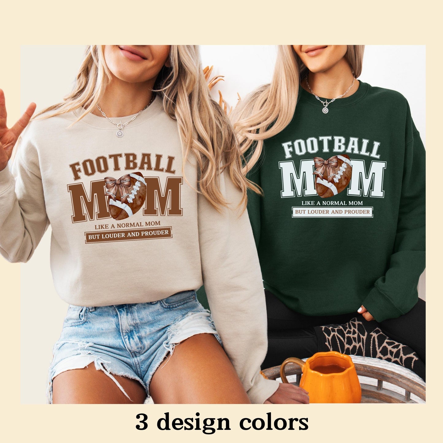Loud and proud Football mom sweatshirt
