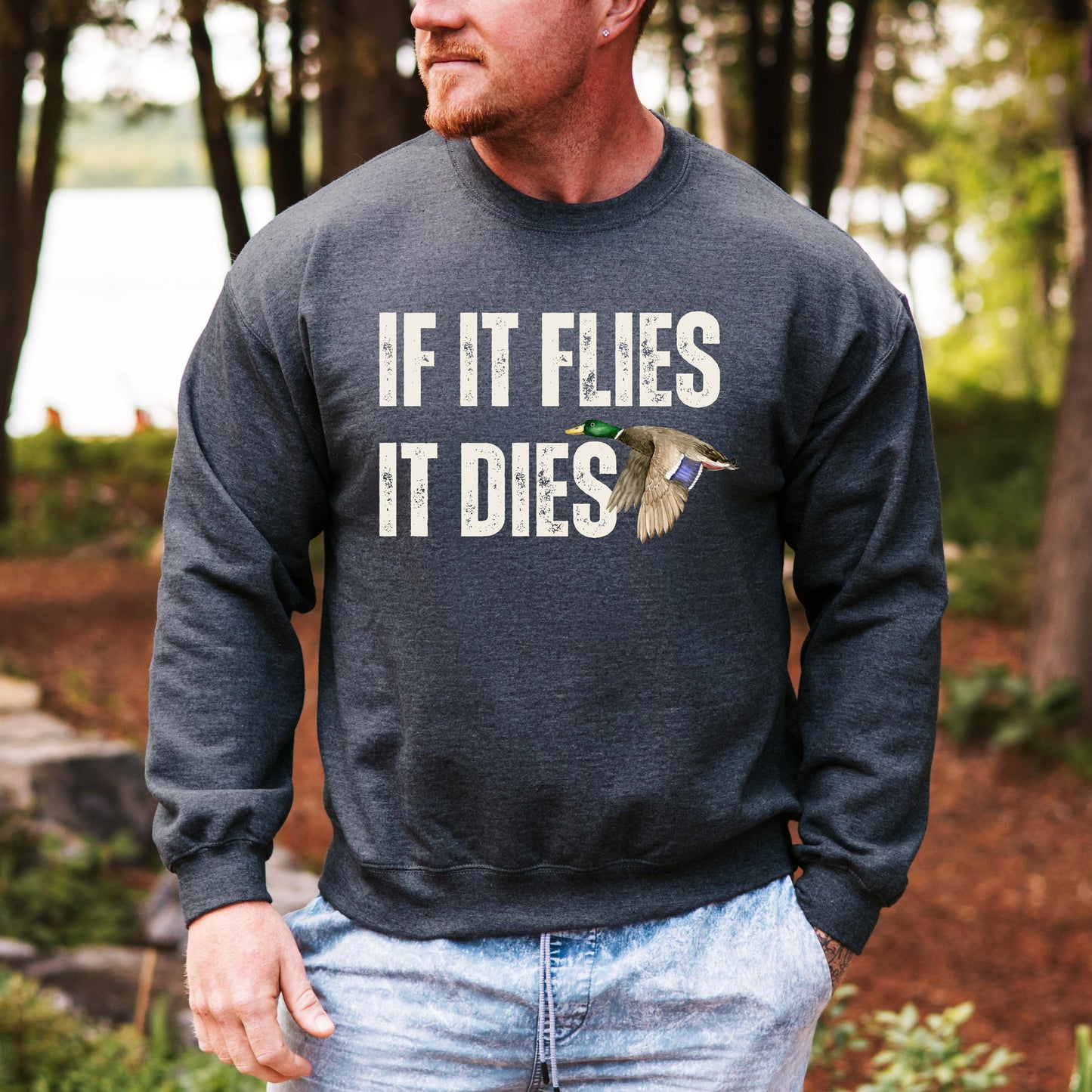 Funny Duck Hunting Sweatshirt, retro men's hunting sweater, hunter gift, husband christmas gift, Xmas dad gift, if it flies it dies shirt