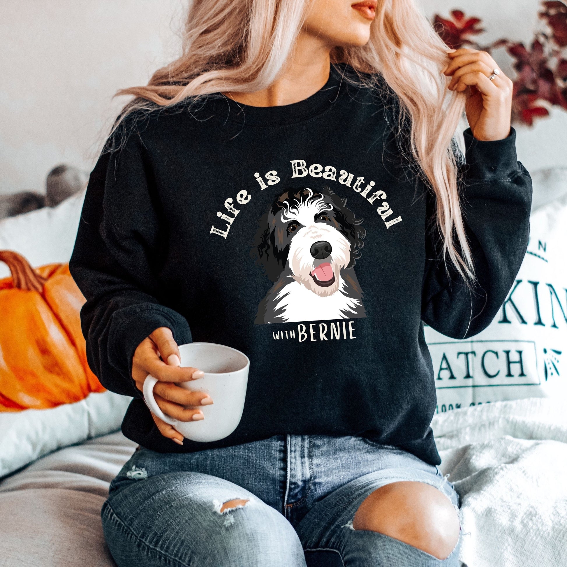 Bernedoodle Sweatshirt Life Is Beautiful ywd4kc-br.myshopify.com