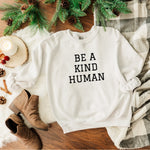 Embroidered Be A Kind Human Sweatshirt ywd4kc-br.myshopify.com