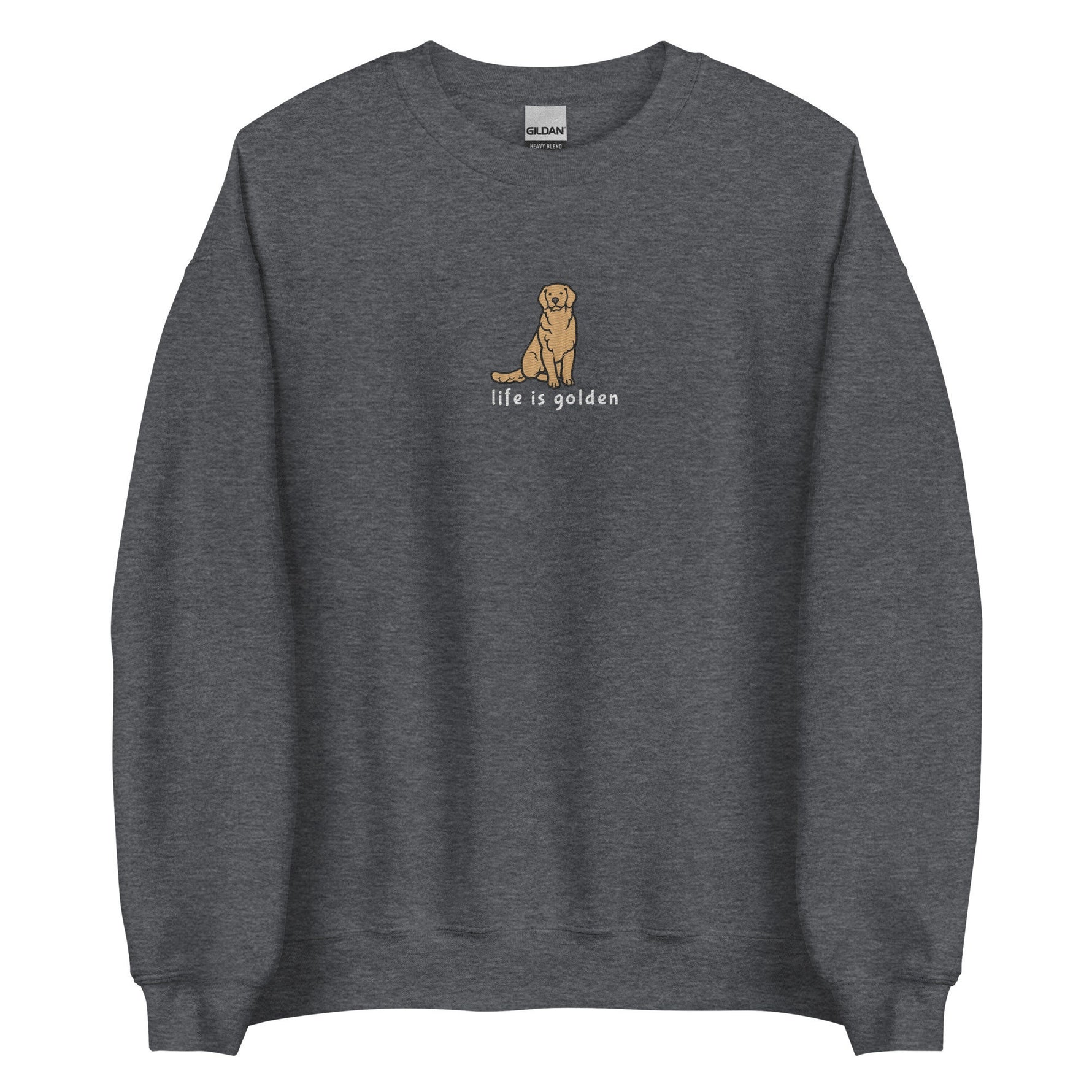 Embroidered Life is Golden Retriever Sweatshirt ywd4kc-br.myshopify.com