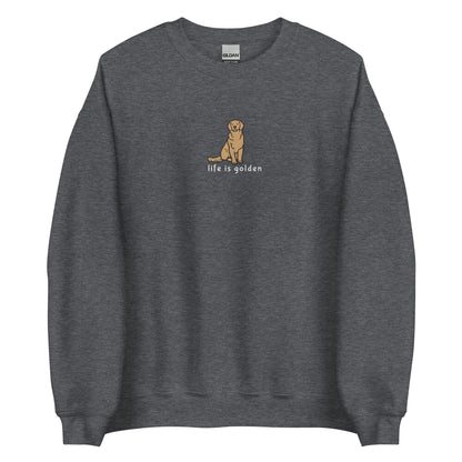 Embroidered Life is Golden Retriever Sweatshirt ywd4kc-br.myshopify.com