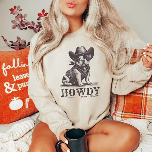 Howdy French Bulldog Cowboy Sweatshirt ywd4kc-br.myshopify.com