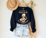 I Eat Poems for Breakfast Sweatshirt ywd4kc-br.myshopify.com
