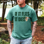 If It Flies It Dies Funny Duck Hunting T-Shirt for Men ywd4kc-br.myshopify.com