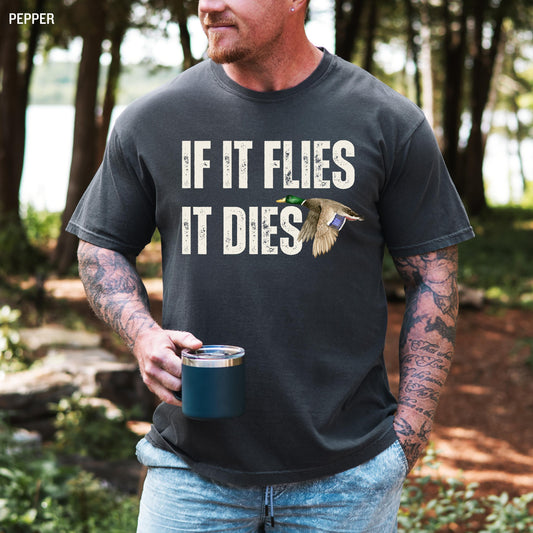 If It Flies It Dies Funny Duck Hunting T-Shirt for Men ywd4kc-br.myshopify.com