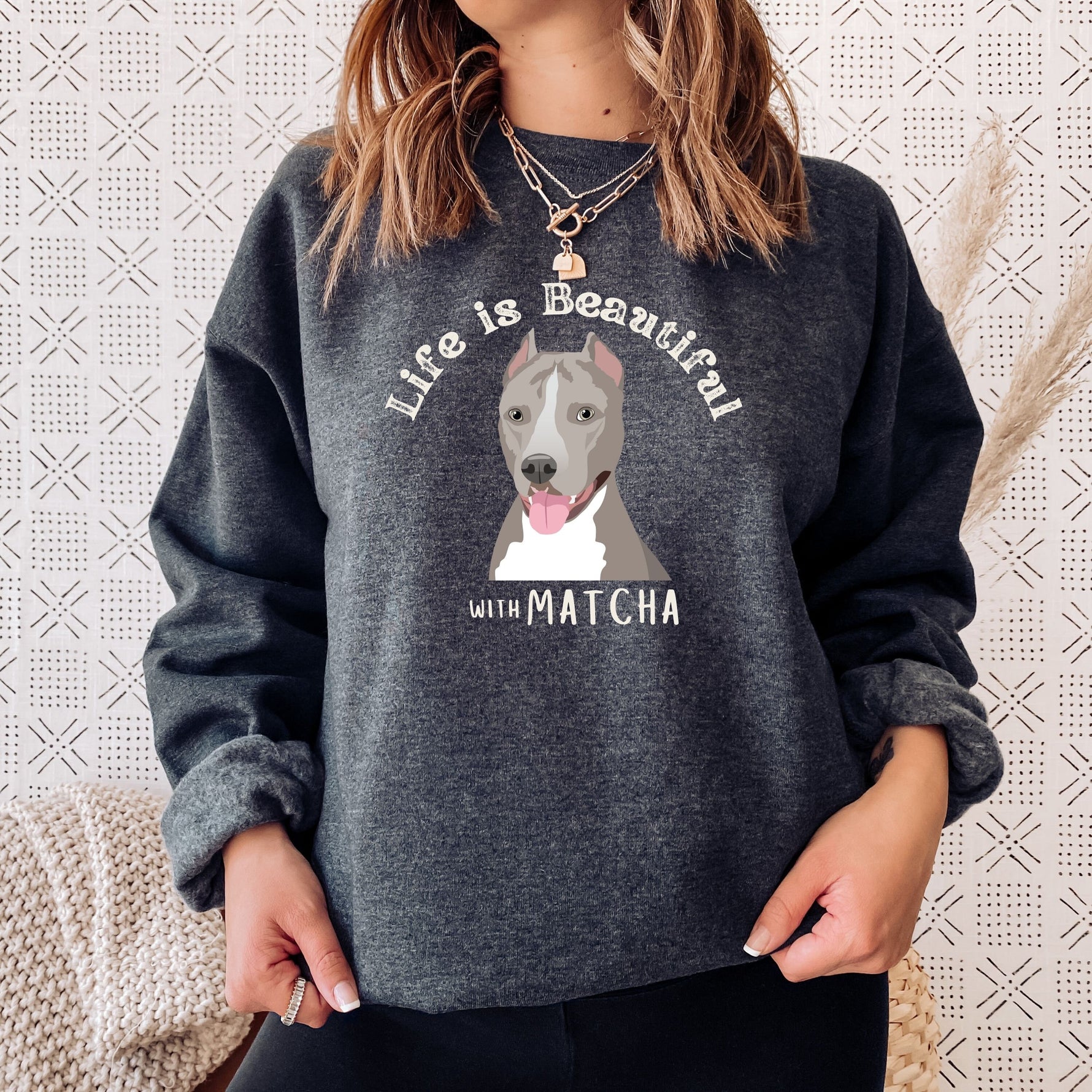 Life Is Beautiful With Pitbull Sweatshirt ywd4kc-br.myshopify.com