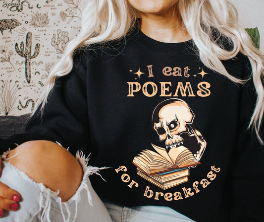 I Eat Poems for Breakfast Sweatshirt Dead Poets Society Greek Mythology Literature Sweatshirt Book Sweatshirt Poet Shirt Dark Academia Light