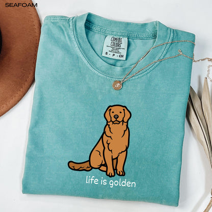 Life is Golden Retriever Shirt, oversized comfort colors t-shirt, valentines day gift, gift for her birthday shirt, red golden dog sweater