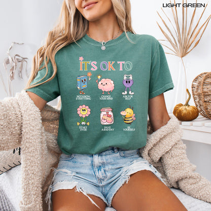 It's Okay To Kids First Grade Teacher Shirt