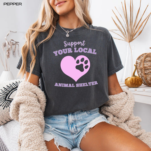 Support Your Local Animal Shelter Dog Lover Shirt