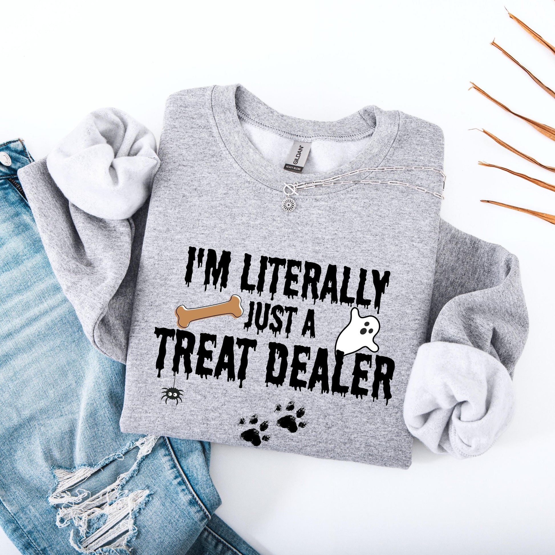I'm Literally Just A Treat Dealer Shirt | Halloween Dog Mom Sweatshirt | Small - 3XL